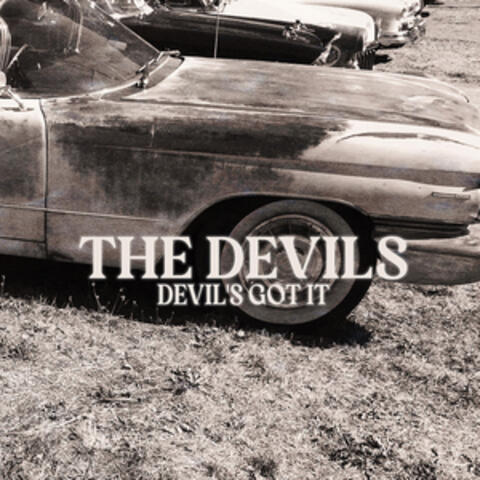 Devil's Got It