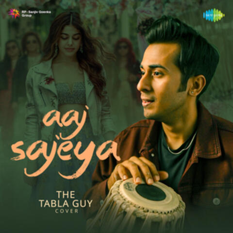 Aaj Sajeya