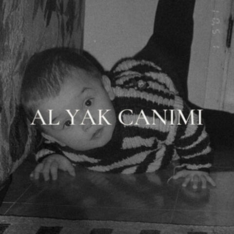 Al Yak Canımı