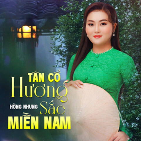 Tân Cổ Hương Sắc Miền Nam