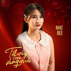 Tết Này Con Vắng Nhà