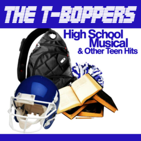 High School Musical & Other Teen Hits