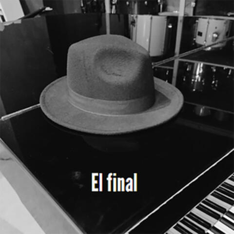 El Final