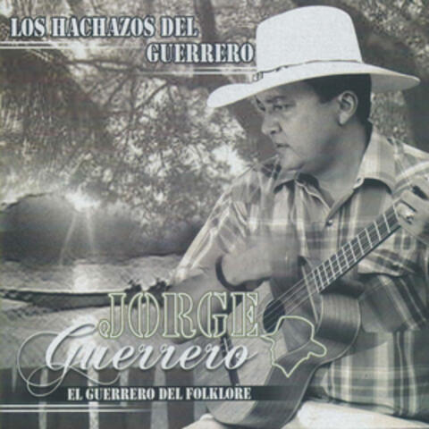 Los Hachazos del Guerrero