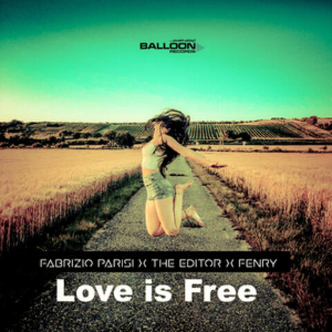 Love Is Free