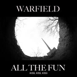 All The Fun (Kiss, Kiss, Kiss)