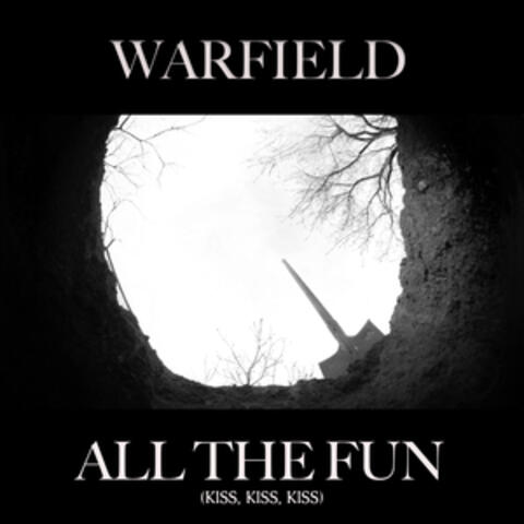 All The Fun (Kiss, Kiss, Kiss)