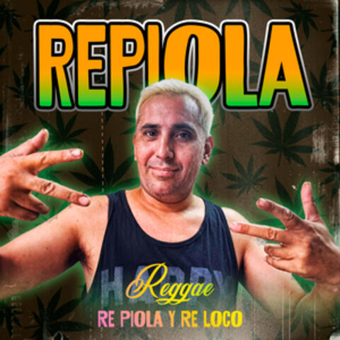 Reggae: Re Piola y Re Loco