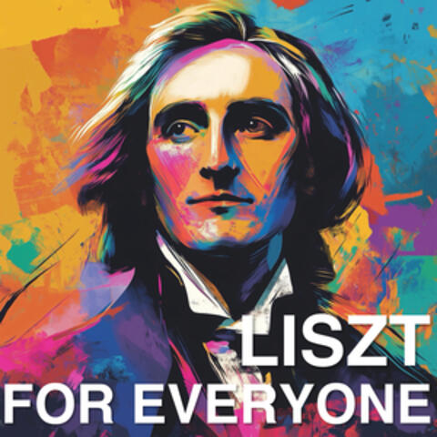 Liszt for Everyone