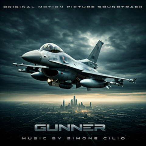 Gunner (Original Motion Picture Soundtrack)