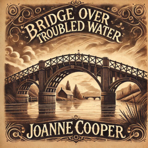 Bridge Over Troubled Water