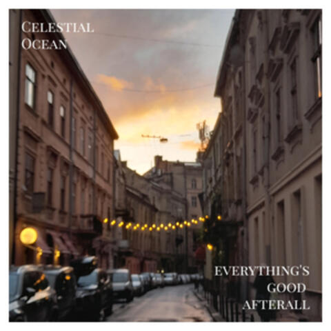 Everything's Good Afterall