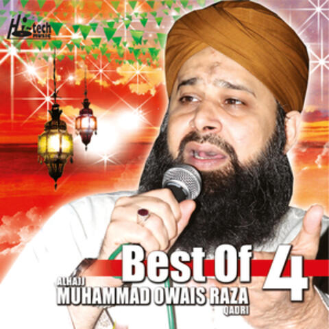 Best of Alhajj Muhammad Owais Raza Qadri, Vol. 4