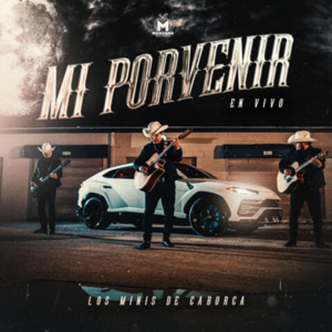 Mi Porvenir