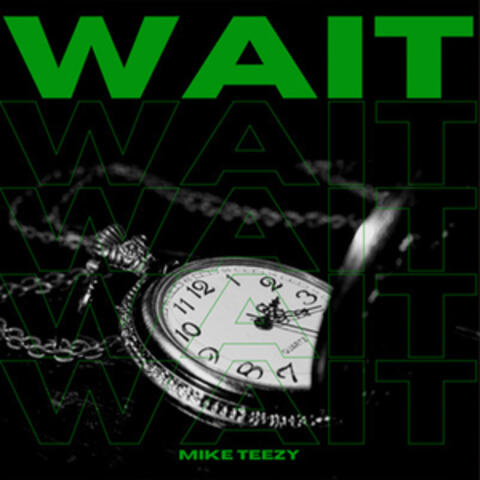 WAIT