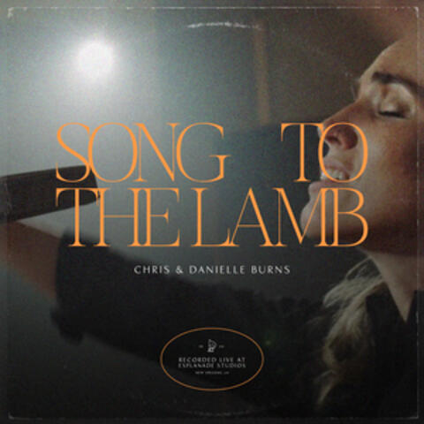 Song To The Lamb