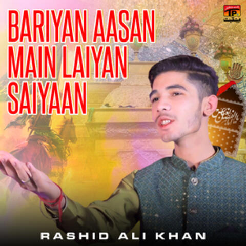 Bariyan Aasan Main Laiyan Saiyaan - Single