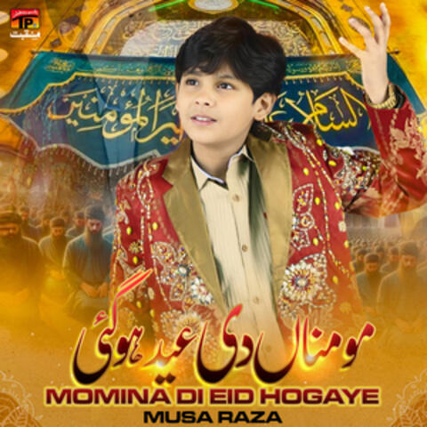 Momina Di Eid Hogaye - Single