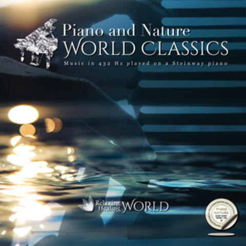 Piano and Nature - World Classics 3