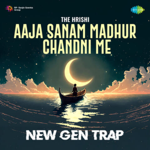 Aaja Sanam Madhur Chandni Me