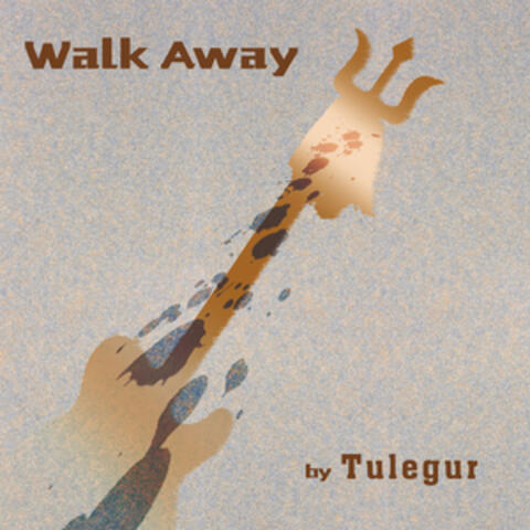Walk Away