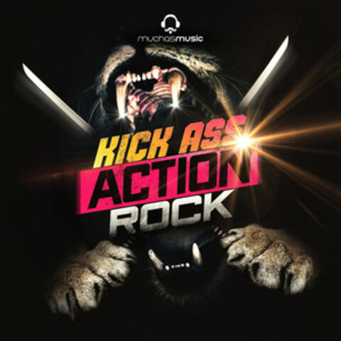Kick Ass Action Rock