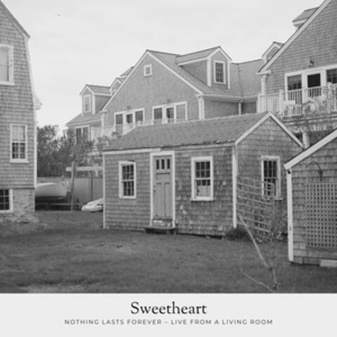 Nothing Lasts Forever - Live From A Living Room