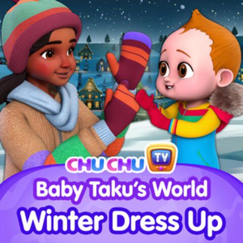 Baby Taku's World - Winter Dress Up