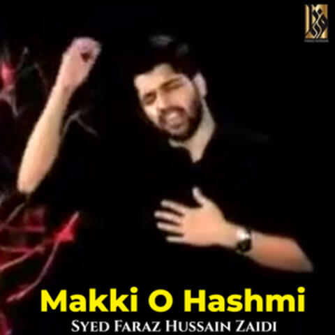 Makki O Hashmi - Single