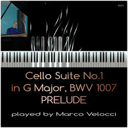 Cello Suite No. 1 in G Major, BWV 1007: Prélude