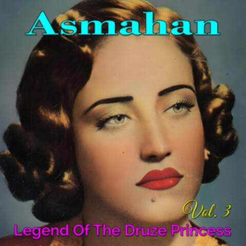 Legend of the Druze Princess,Vol. 3