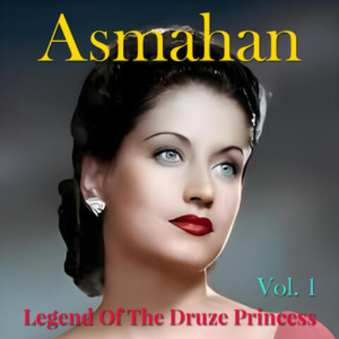 Legend of the Druze Princess,Vol. 1