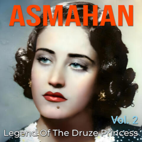 Legend of the Druze Princess,Vol. 2