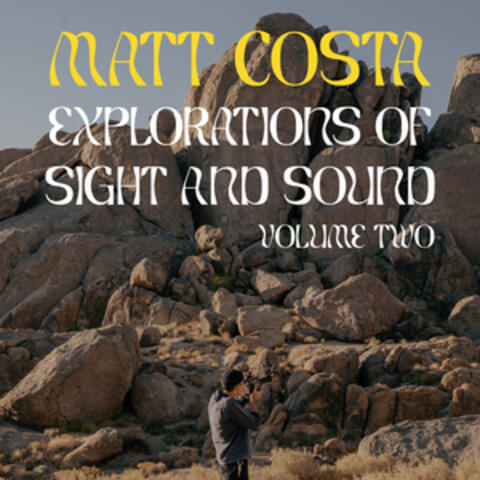 Explorations of Sight and Sound, Vol. 2