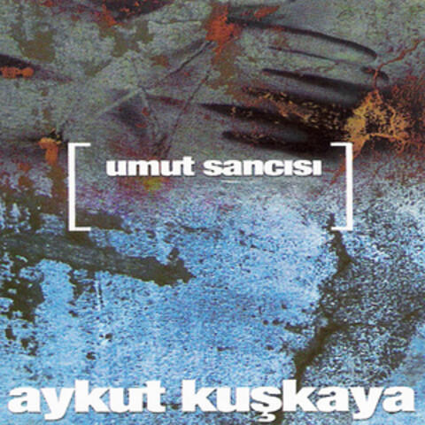 Umut Sancısı
