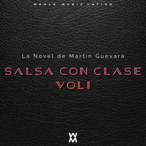Salsa con clase Vol 1