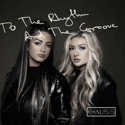 To The Rhythm & The Groove