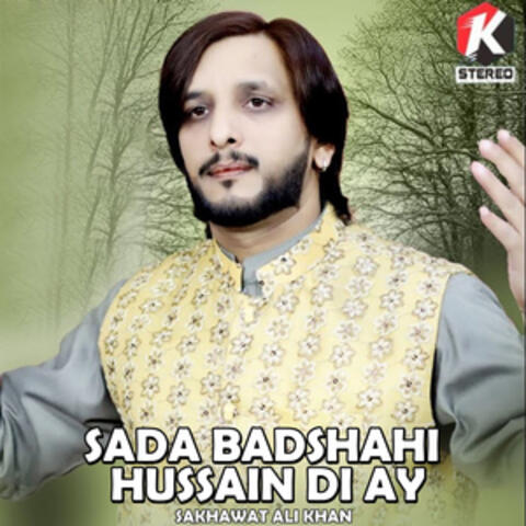 Sada Badshahi Hussain Di Ay - Single