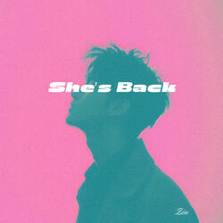 She's Back