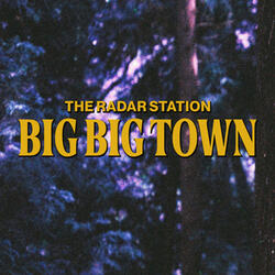 Big Big Town