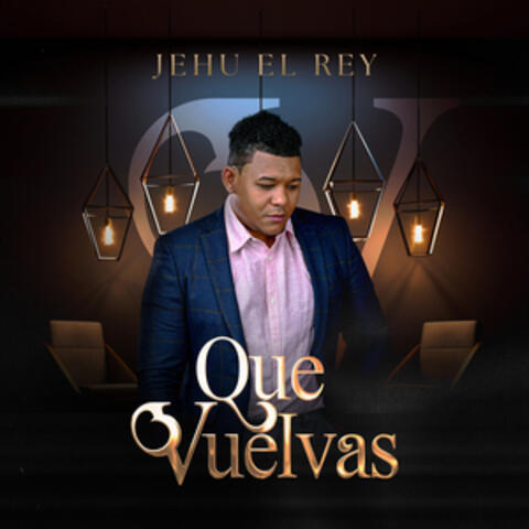 Que Vuelvas