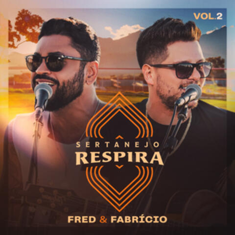 Sertanejo Respira, Vol. 2