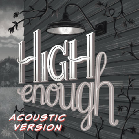 High Enough