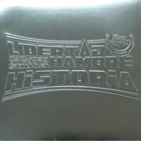 Libertad/Hambre/Historia