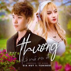 Thương Thì Nói Ra Đi (feat. Yuni Boo)