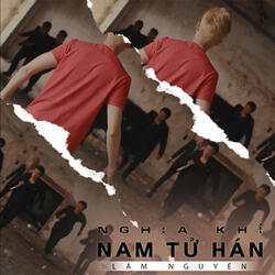 Nghĩa Khí Nam Tử Hán (Beat)