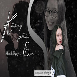 Không Phải Em