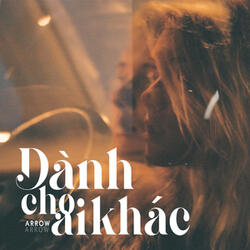 Dành Cho Ai Khác (Beat)