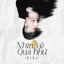 Nhìn Về Quá Khứ (Beat)