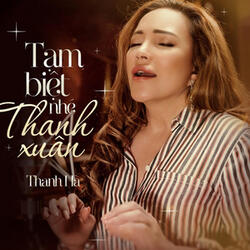 Tạm Biệt Nhé Thanh Xuân (Beat)